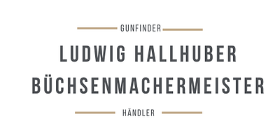 Ludwig Hallhuber Büchsenmachermeister