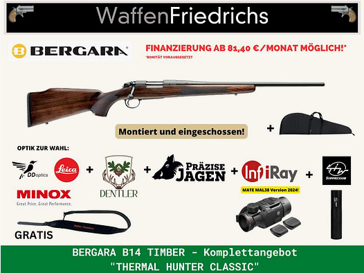 Bergara	 B14 Timber "Thermal Hunter Classic"  Komplettangebot | Junjägerangebot - Waffen Friedrichs