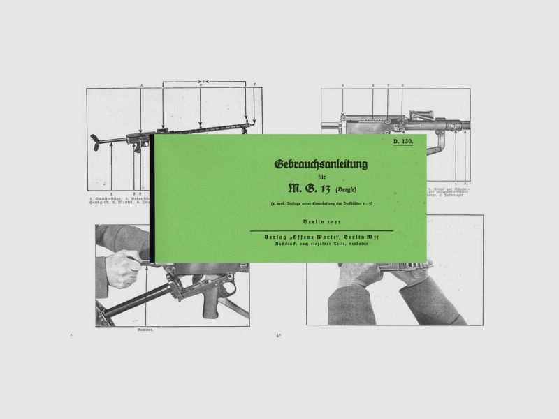 Nachdruck Dienstvorschrift / Gebrauchsanweisung MG13 (Dreyse)
