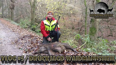 Vlog #5 / Drückjagd mit Waidmannsheil