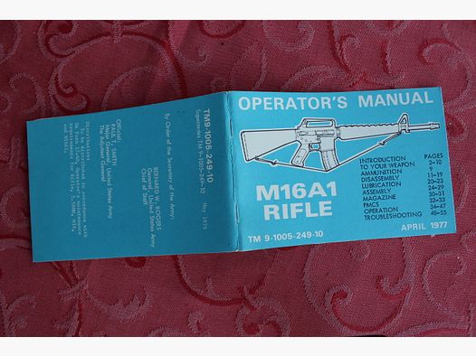 US M16 A1 Rifle. Originale Betriebsanleitung, Army Manual, aus 1977. Keine Kopie!!!