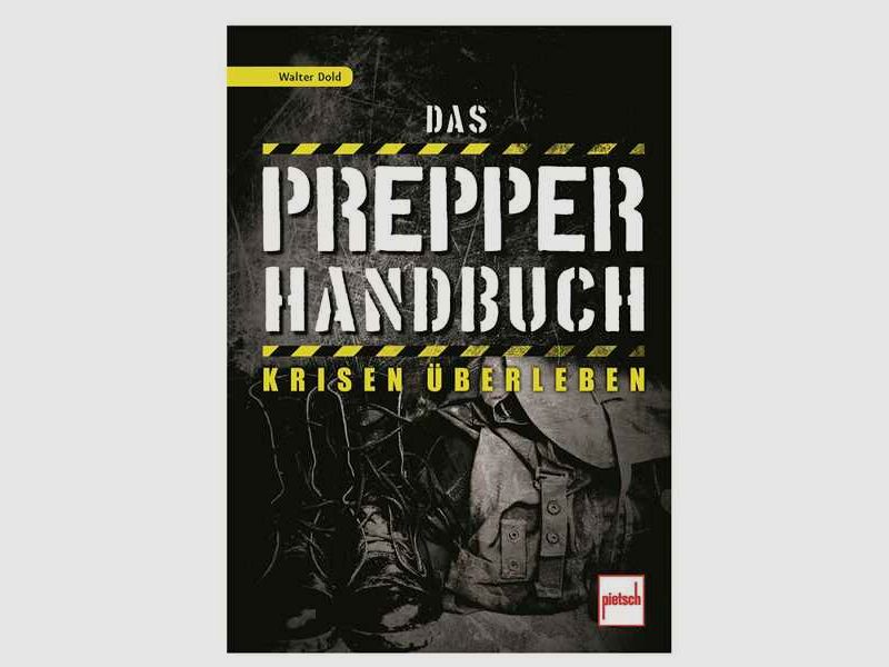 Buch Das Prepper-Handbuch - Krisen überleben