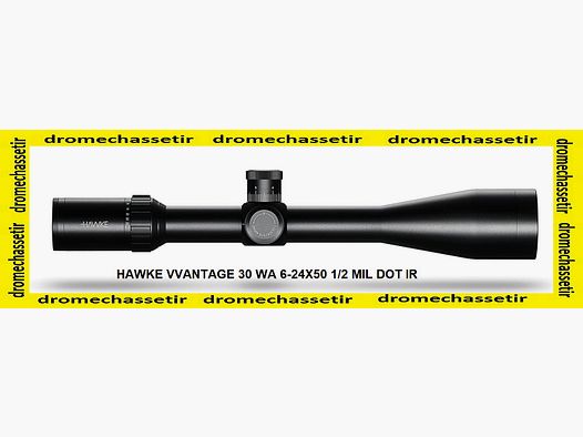 Hawke Vantage 30WA riflescope, 6-24×50, reticle 1/2Mil-Dot IR, mil-rad turret, ref 14297