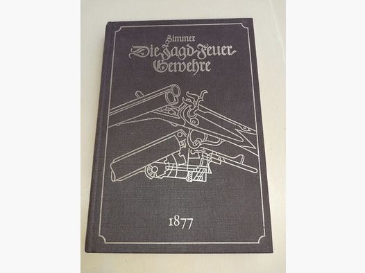 Adolf Zimmer Jagd Feuergewehre