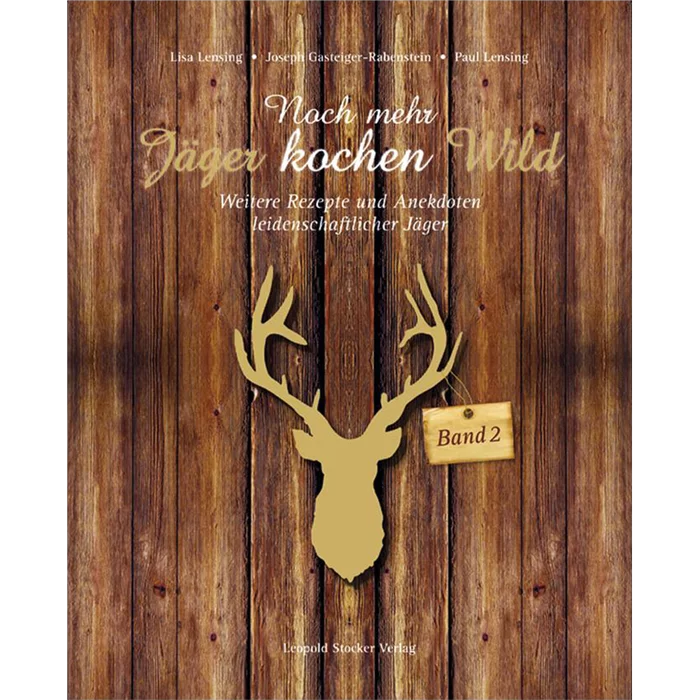 Cookbook "Even More Hunters Cook Game" - Volume 2
