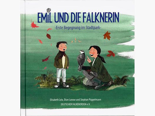 Kinderbuch "Emil und die Falknerin"
