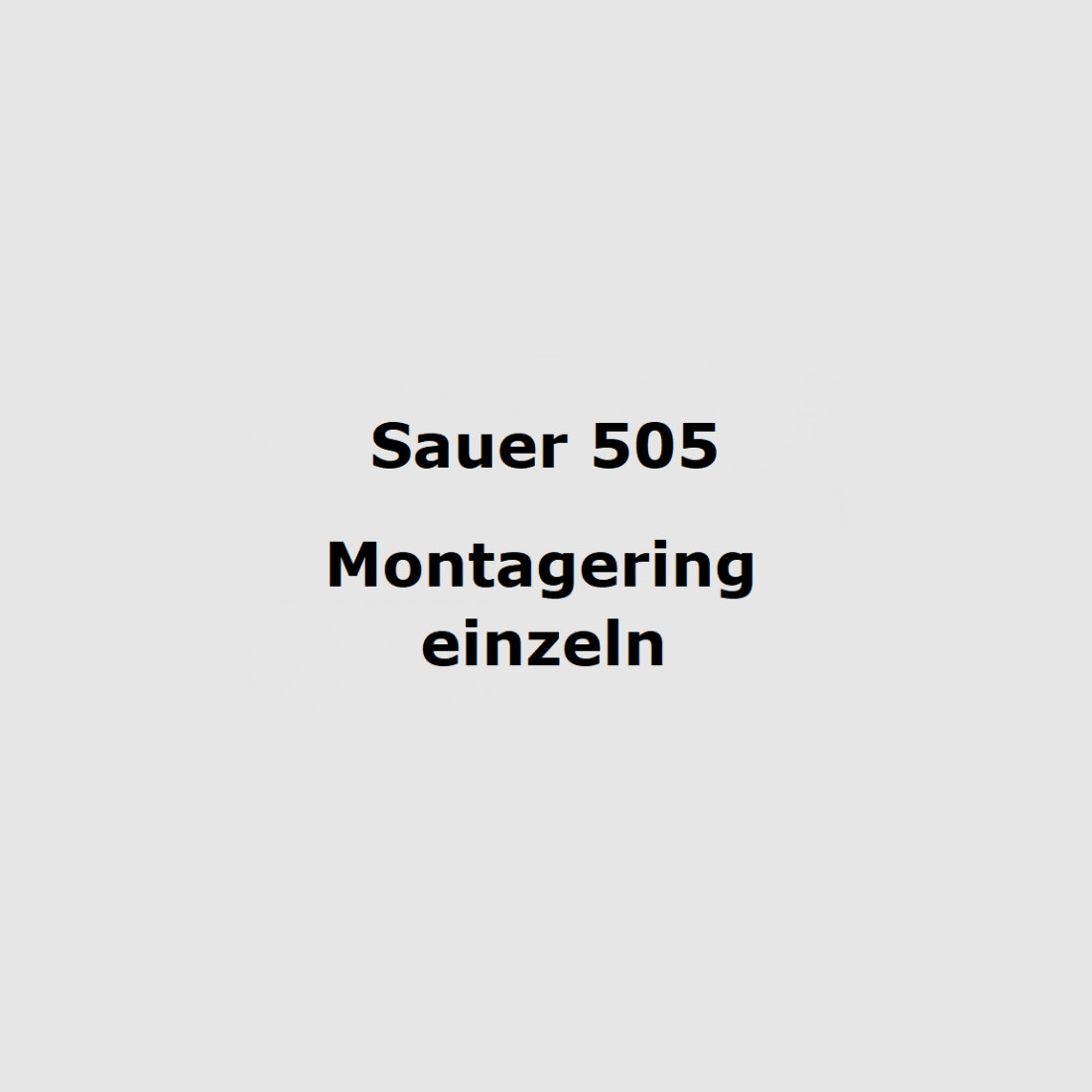 Sauer Montagering für 505