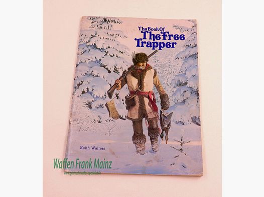 USA, Diverse The book of the free Trapper