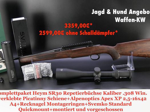 Jagd und Hund 2024 Komplettpaket Heym SR30 Repetierbüchse 308 Win. + Zielfernrohr+Schalldämpfer