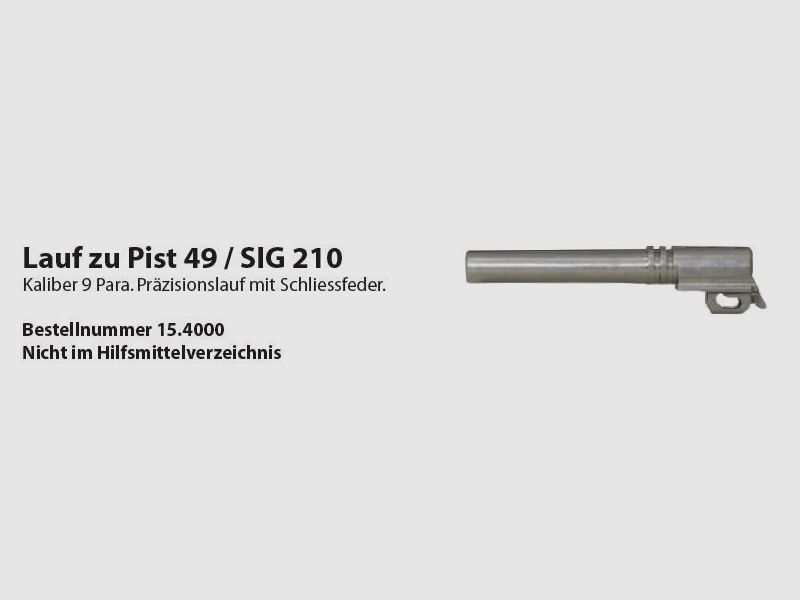 Lauf Wyss Waffen zu Pist.49/SIG P210 9mm Para , mit Schliessfeder