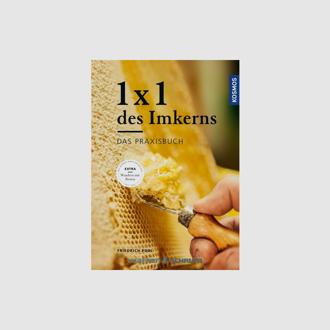 Kosmos 1x1 des Imkerns Friedrich Pohl