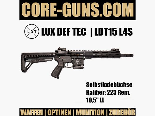 Lux Def Tec LDT15 L4S 10.5" | Cal. 223 Rem semi-automatic rifle not approved for sports use. RRP: €1619