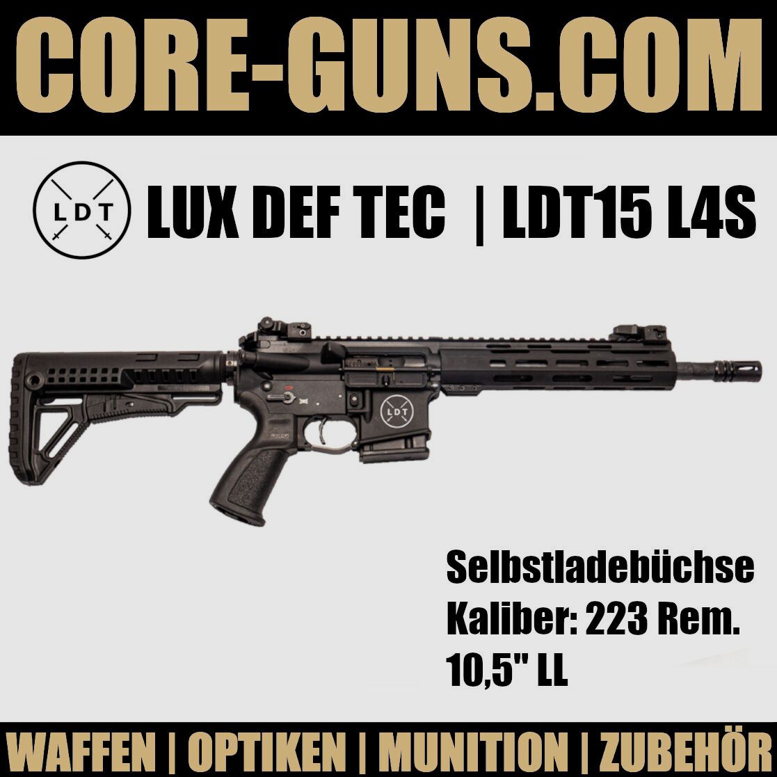 Lux Def Tec LDT15 L4S 10,5" | Kal. 223 Rem halbautomatische Büchse sportlich nicht zugelassen. UVP: 1619€