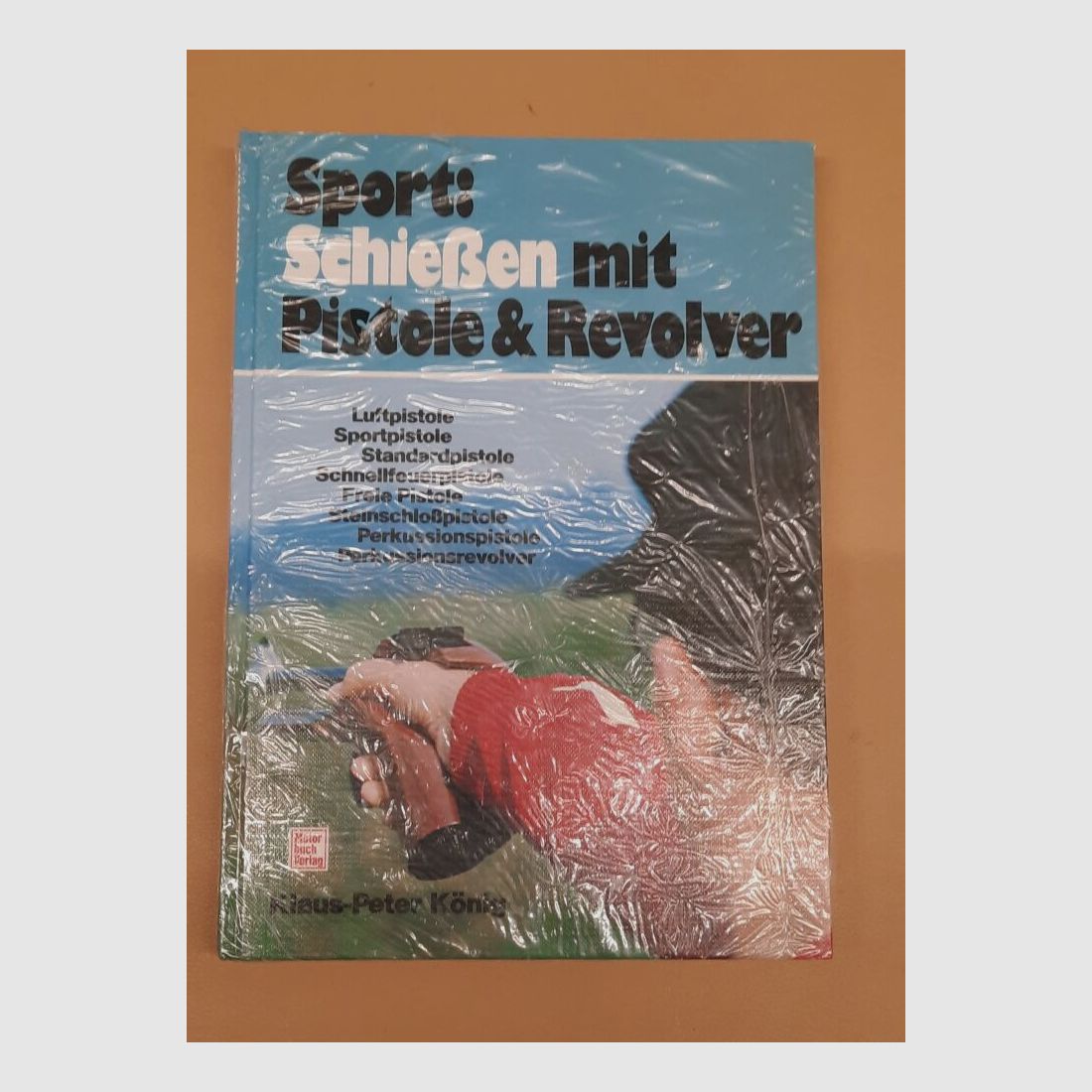 Sport: Schießen mit Postole & Revolver Klaus Peter König