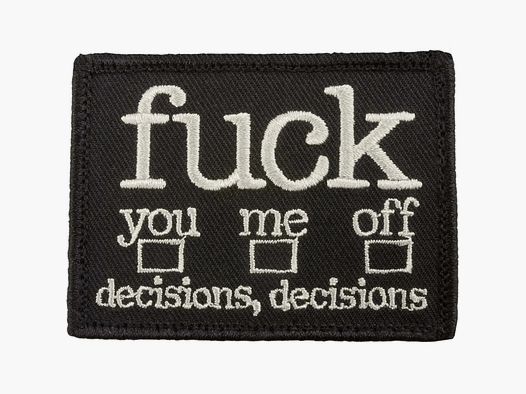 Café Viereck Patch Fuck Decisions