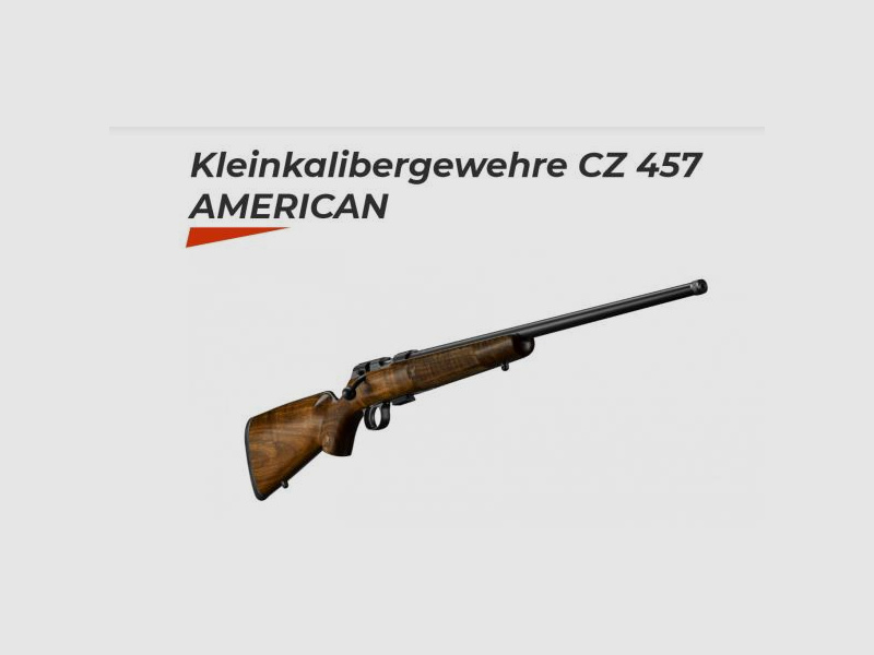 CZ BRNO KK-Repetierbüchse Mod. CZ457 American .22lr