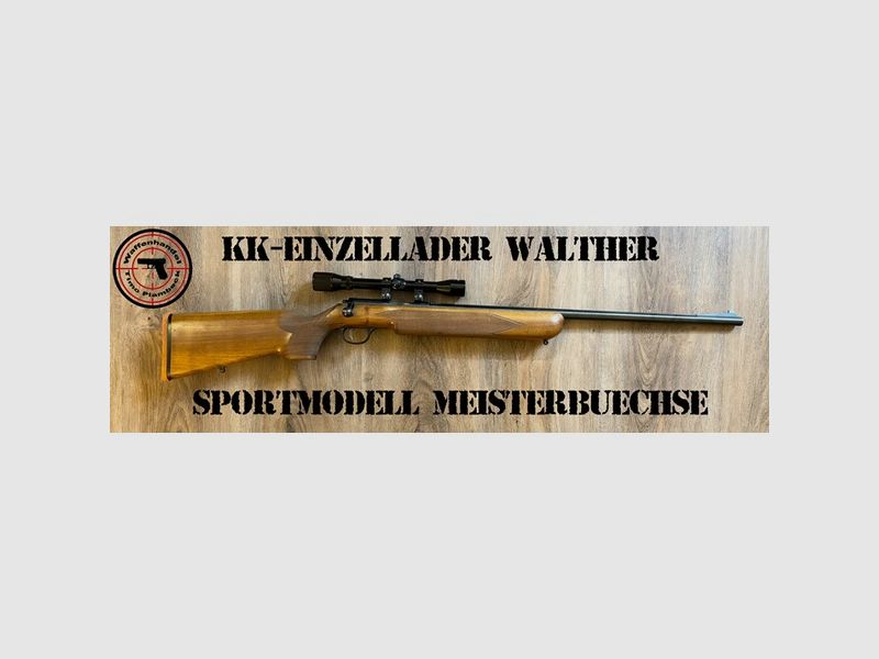 Sammlerwaffe   KK-Einzellader-Büchse   Walther Zella-Mehlis   Sportmodell Meisterbüchse