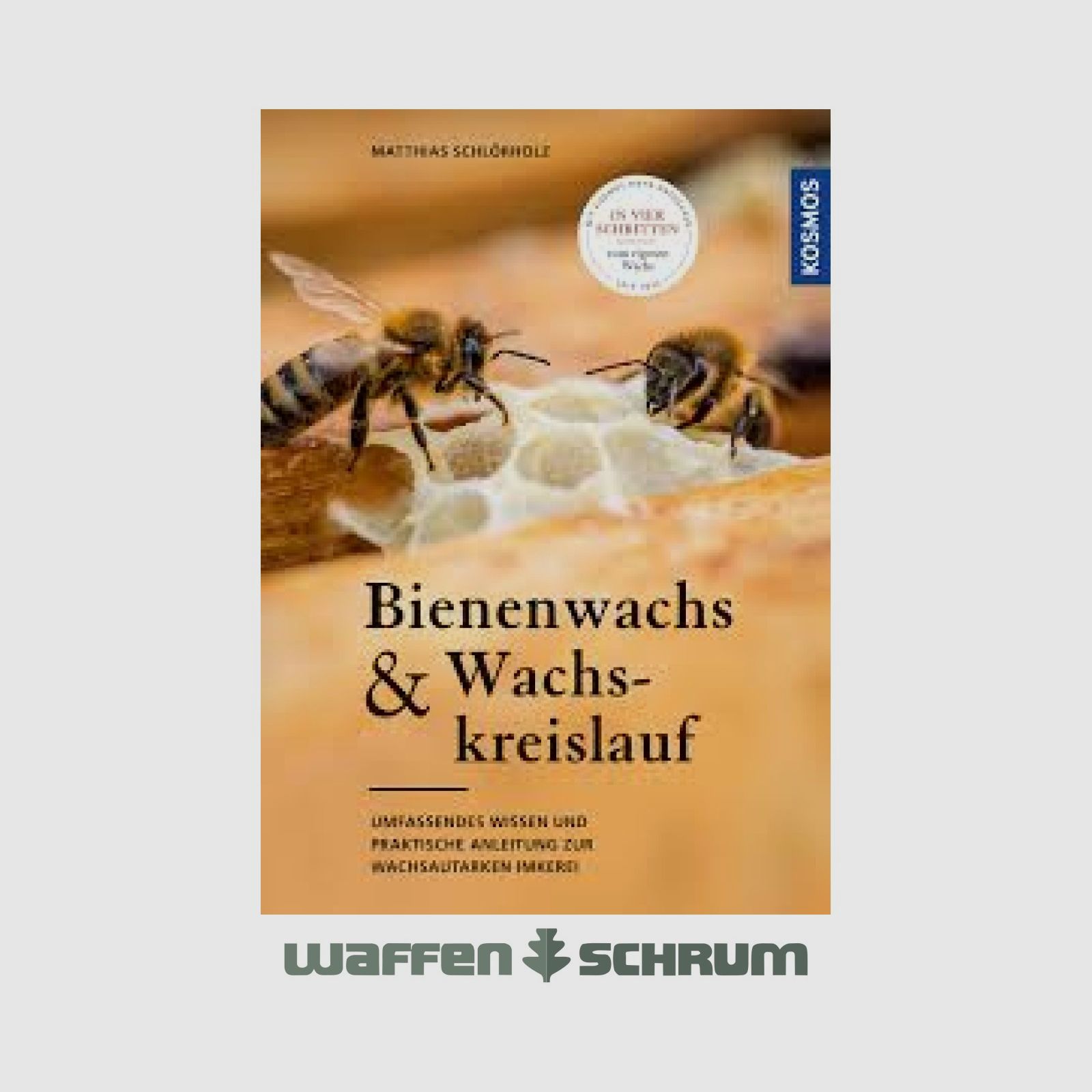 Kosmos Bienenwachs und Wachskreislauf Matthias Schlörholz