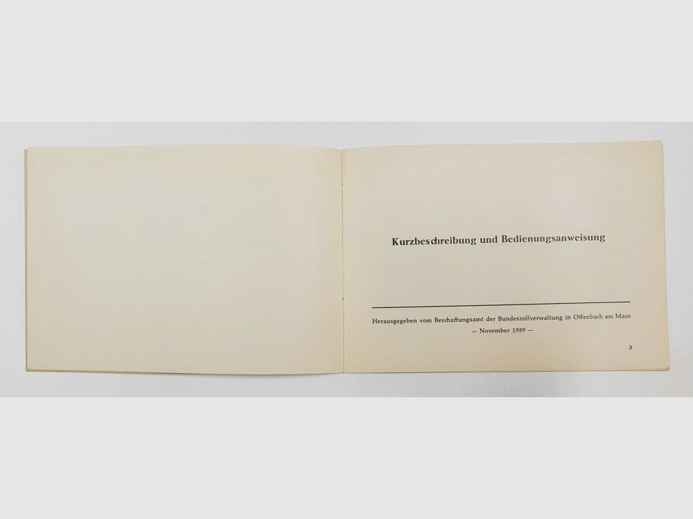 Heym Bedienungsnanweisung Leuchtpistole Heym, Zoll Typ 3 Waffenfabrik F. W. Heym - Münnerstadt , von 1959