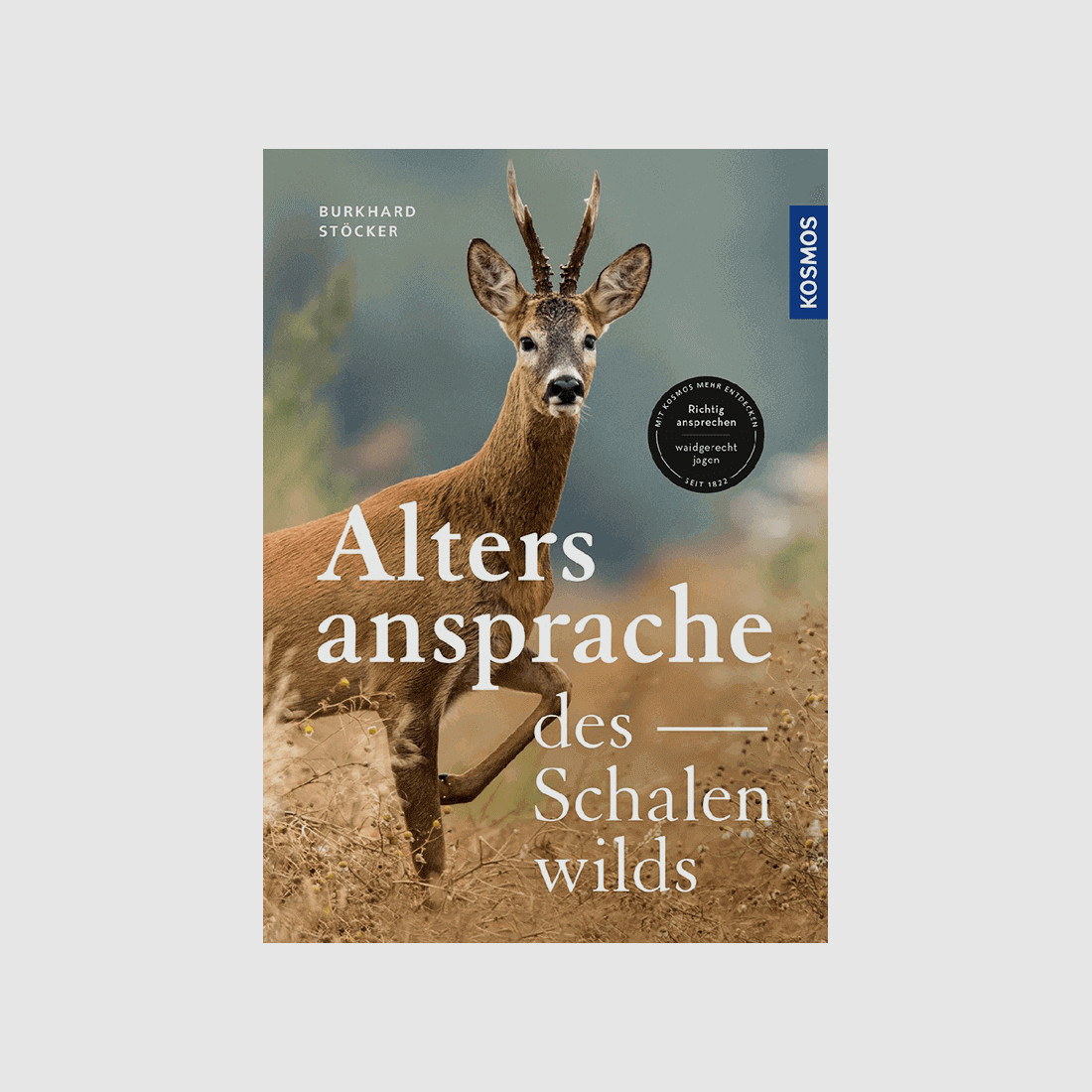 Buch "Die Altersansprache des Schalenwildes"