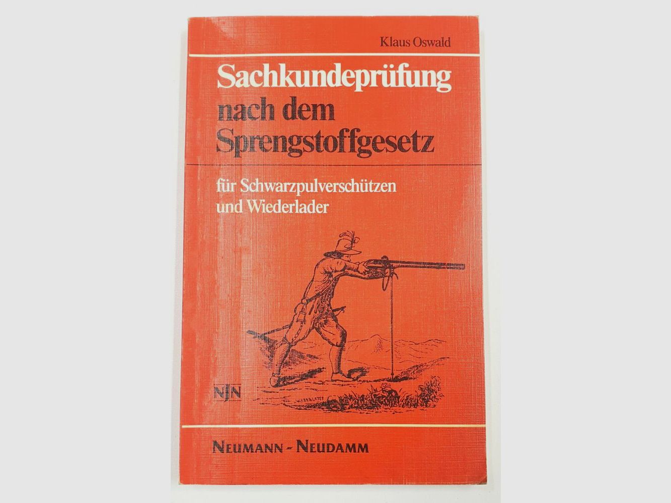 Neumann Sachkundebuch über das Wiederladen für Schwarzpulverschützen und Wiederlader