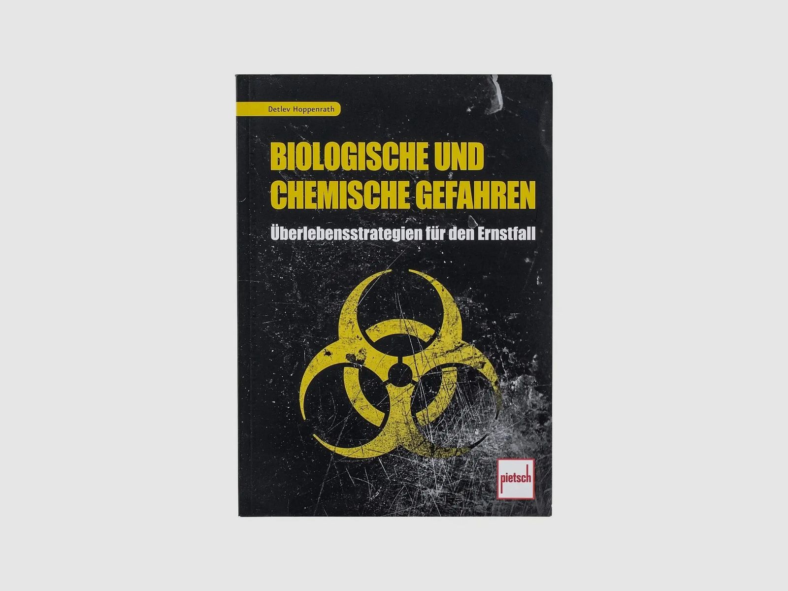 Pietsch Verlag Livre Dangers biologiques et chimiques
