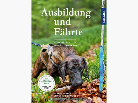 Kosmos Ausbildung und Fährte Mayer