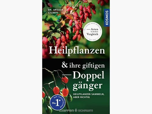 Kosmos Heilpflanzen & ihre giftigen Dr. Ursula Stumpf Doppelgänger