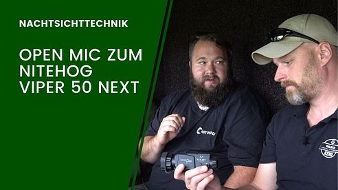 Open Mic zum Nitehog Viper 50 Next - Die etwas andere Review mit Marek und Andreas