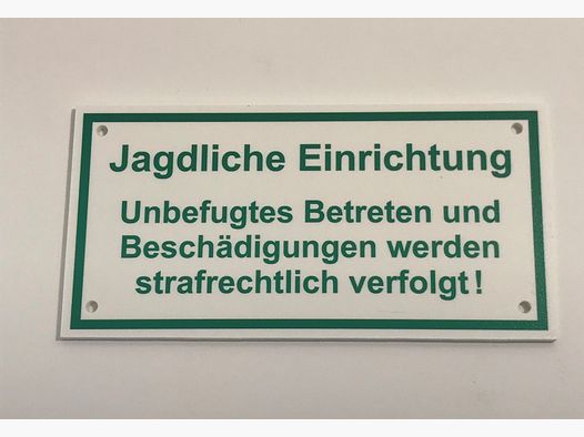 Kunststoffschild "Jagdliche Einrichtung"