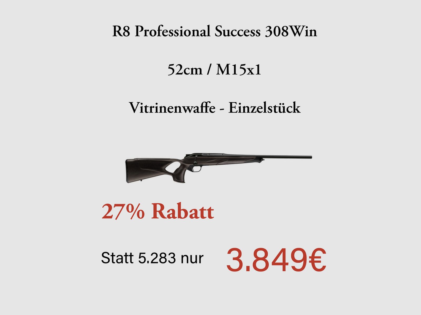 Blaser R8 Professional Success 308Win Angebot Jungjägerangebot