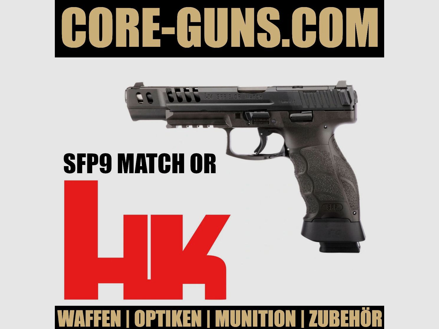 Heckler & Koch HK SFP9 MATCH OR Race Gun 9mm Luger mit Paddleauswurf, sofort verfügbar