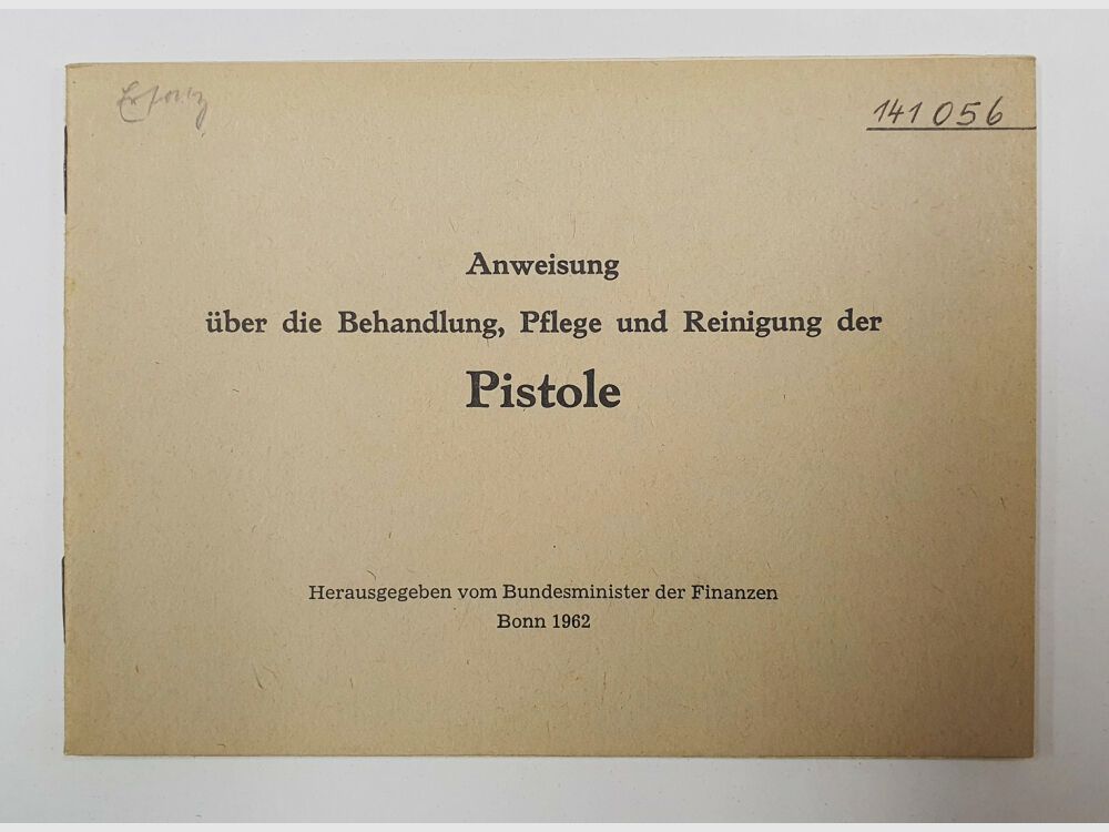 BMF / Customs Instruction Pistol FN 1910 & MAB D Treatment Care Cleaning Federal Ministry of Finance Bonn 1962