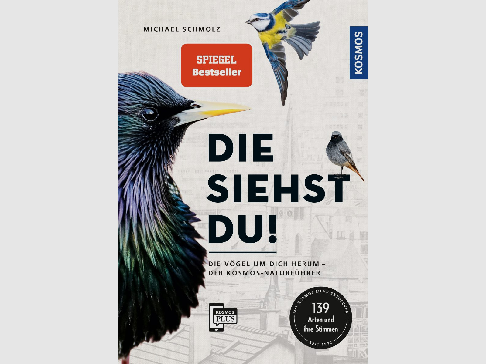 Kosmos Die siehst du! Schmolz