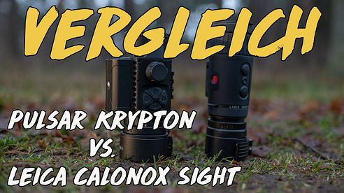 Vergleich - Pulsar Krypton vs. Leica Calonox Sight