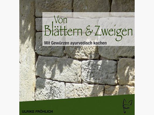 Fröhlich - Von Blättern & Zweigen