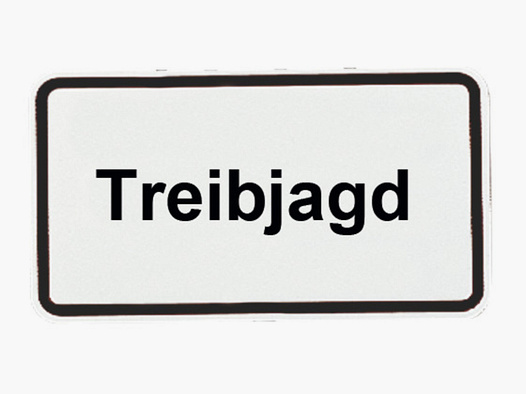 Zusatzschild Treibjagd