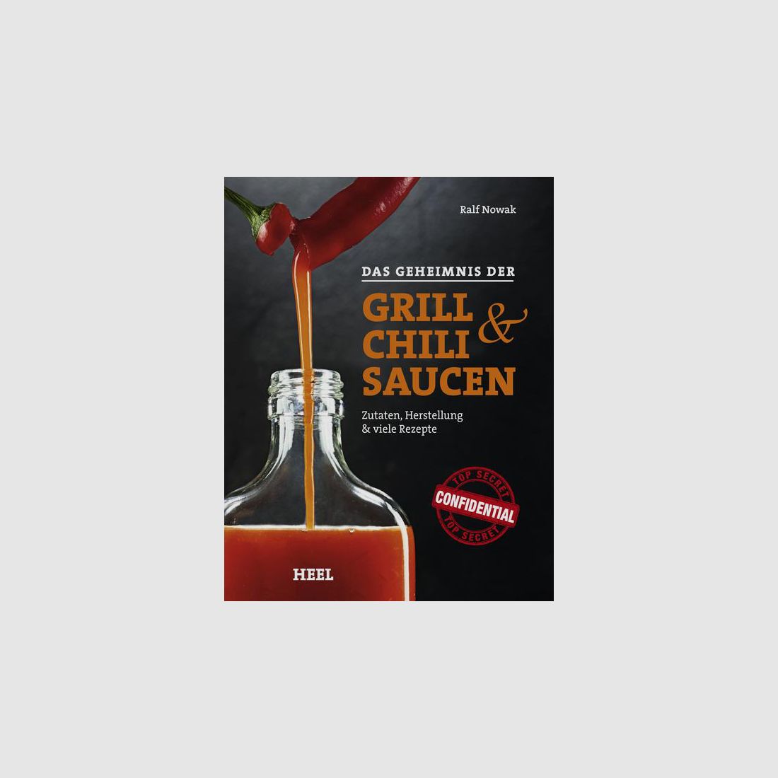Heel Verlag Grill & Chilli Saucen