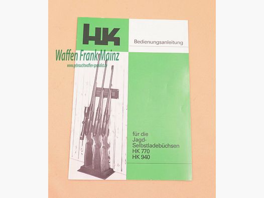 Heckler & Koch - Oberndorf Bedienungsanleitung 770/940