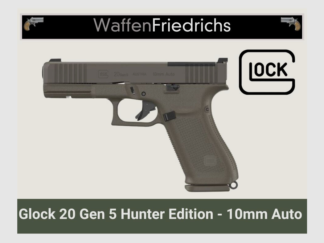 Glock 20 Gen5 MOS Hunter Edition - Waffen Friedrichs