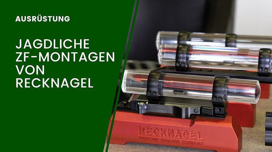 Jagdliche Zielfernrohrmontagen von Recknagel