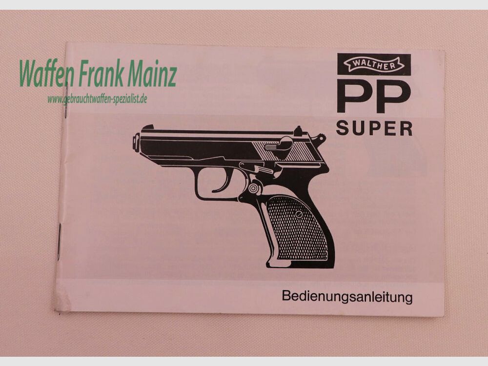 Walther - Ulm Operating Instructions PP Super