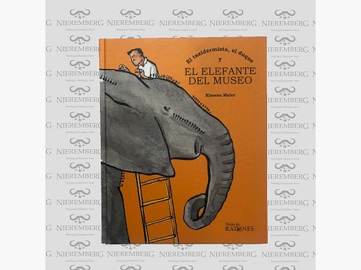 El taxidermista, el duque y el elefante del museo