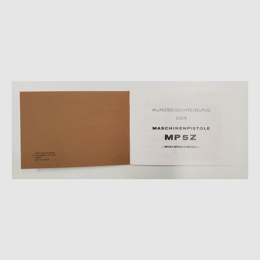 Heckler & Koch Handbuch Heckler und Koch ZOLL HK MP5Z MP5KZ MP5KA1Z MP5SDZ