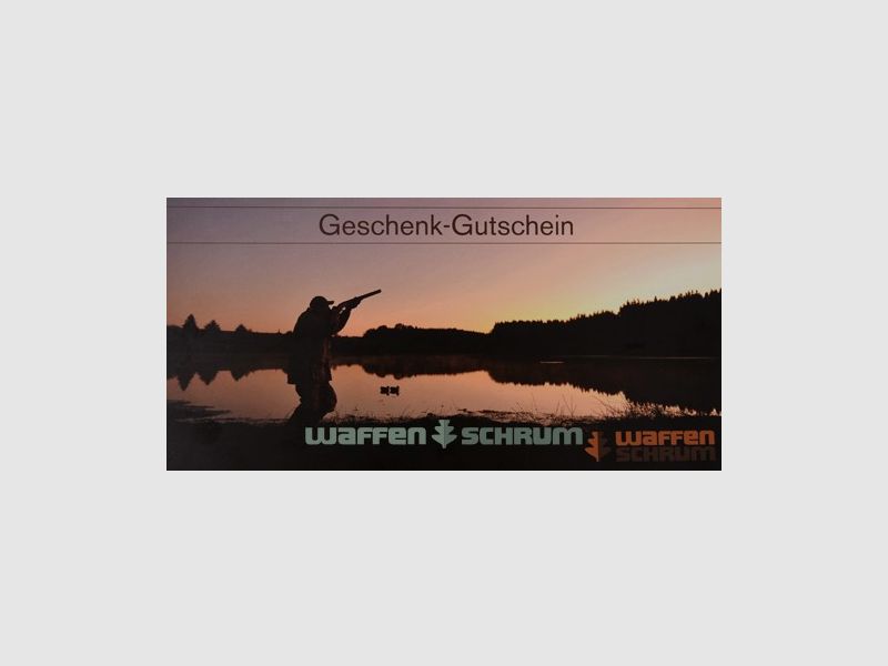 Waffen-Schrum Gutscheine Ladengutschein