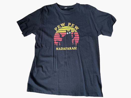 FUN-SHIRT "PEW PEW MADAFAKAS!" - BLK