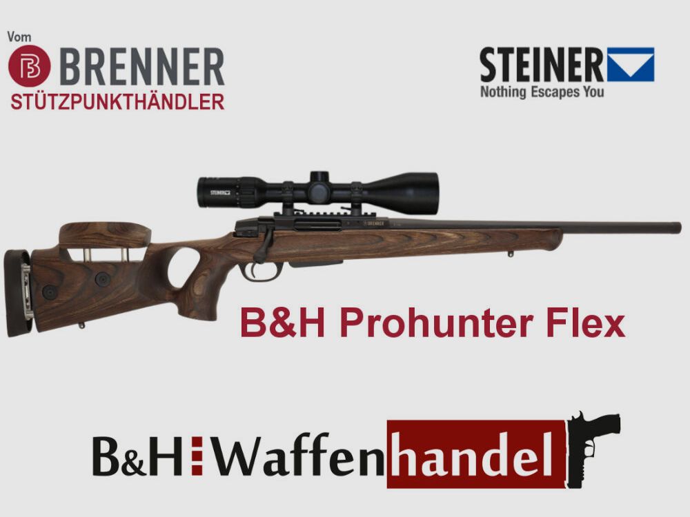 Brenner Komplettpaket: BR20 B&H Prohunter Flex Lochschaft mit doppelter Verstellung inkl. Steiner 3-12x56 fertig montiert Jagdbüchse