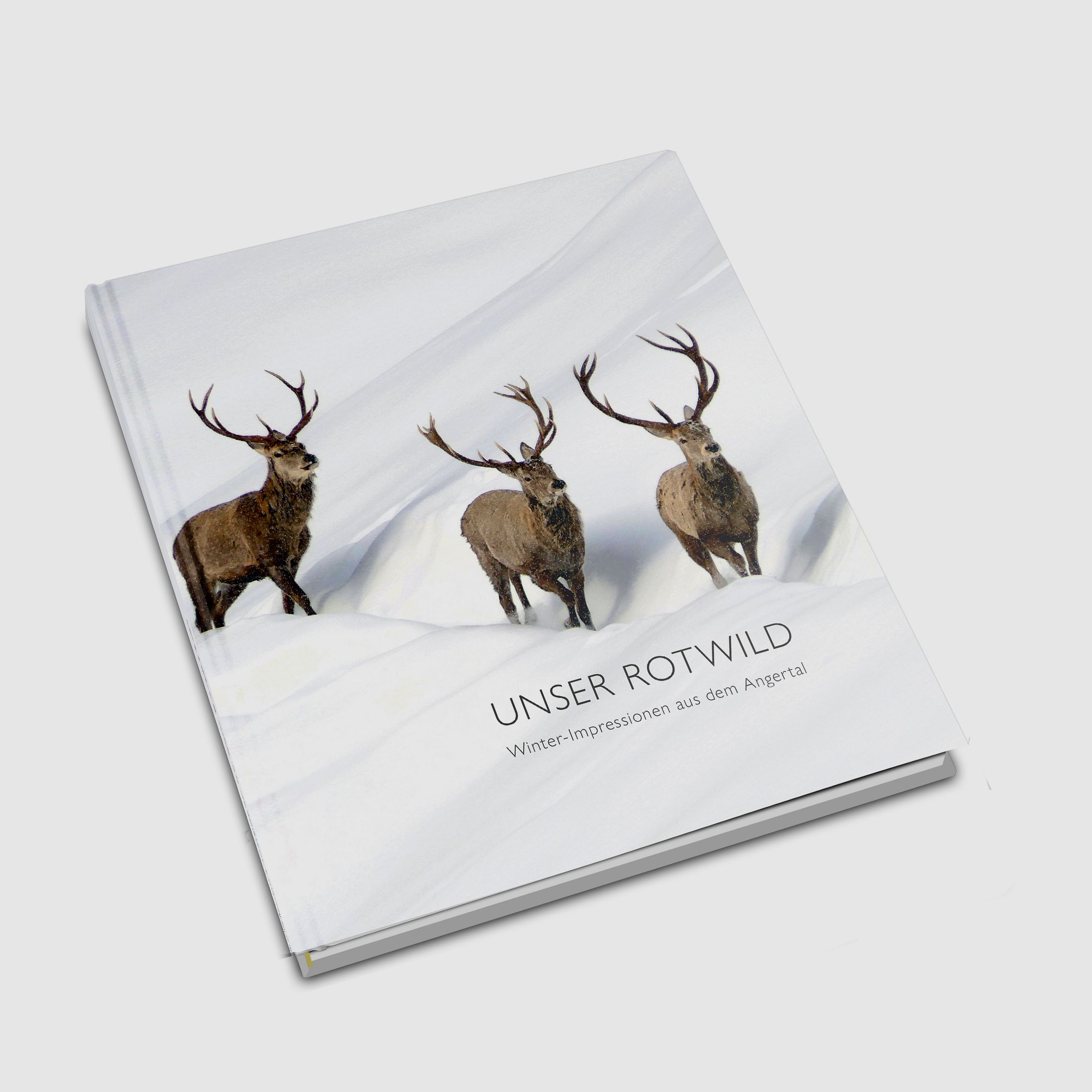 Unser Rotwild - Impressionen aus dem Angertal - Buch
