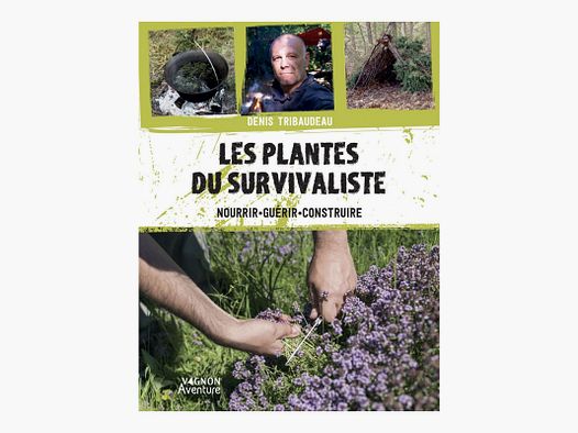 LIVRE LES PLANTES DU SURVIVALISTE