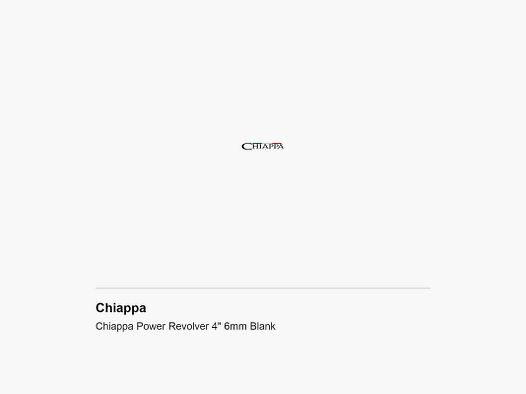 Chiappa Power Revolver 4″ 6mm Blank